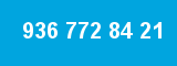 936 772 84 21 936 772 84 21